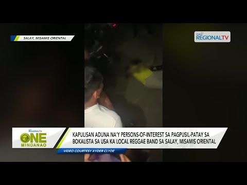 One Mindanao: Kapulisan dunay POI sa pagpusil-patay sa Bokalista sa Salay, Misamis Oriental