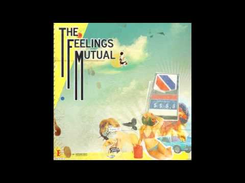 The Feelings Mutual - Unreleased EP