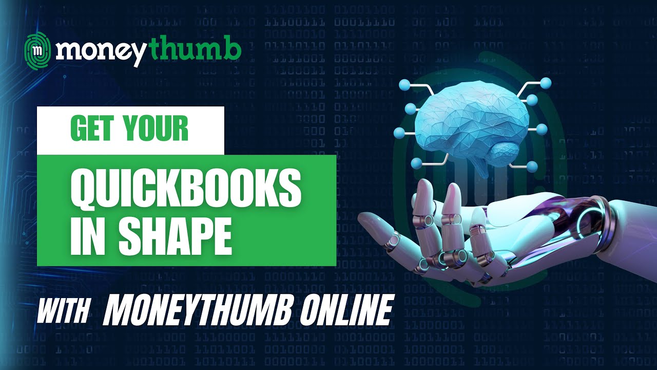 Get Your QuickBooks in Shape with MoneyThumb Online