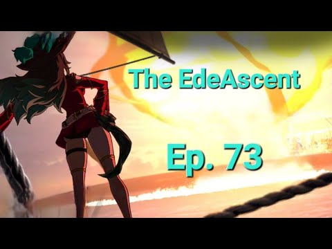 [EpicSeven] The EdeAscent Ep. 73 - Away From Keybored