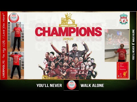 Liverpool: "We Are the Champions '19 - '20, My Friends" - LFC 25JUN'20