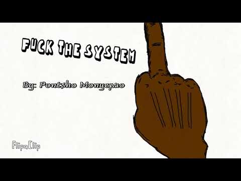 Fuck the System