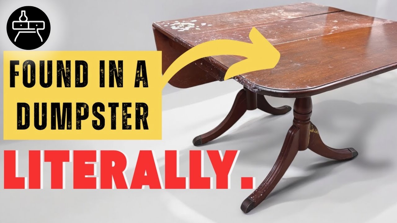 ONE PERSON'S TRASH... Refinishing a Damaged DUMPSTER Drop Leaf Table