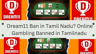 Dream11 Ban in Tamil Nadu? Online Gambling Banned in Tamilnadu