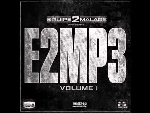 Équipe 2 Malade (E2M) Illegal - Audio