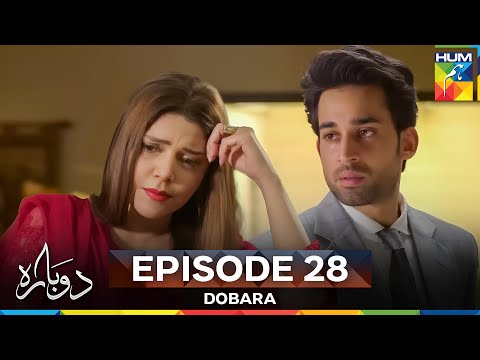 Dobara Episode 28