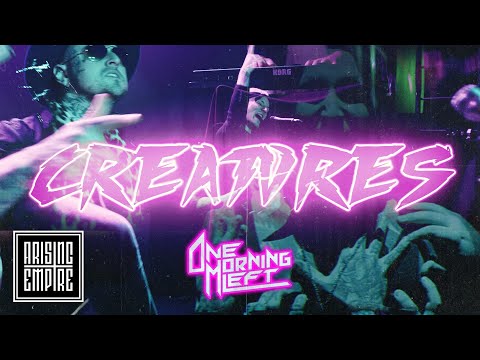 ONE MORNING LEFT - Creatvres (OFFICIAL VIDEO)