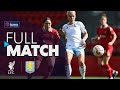 Full Match Liverpool V Aston Villa Barclays WSL 2024 25