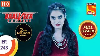 Baalveer Returns - Ep 243 - Full Episode - 26th No