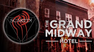 preview picture of video 'SCARED! The Grand Midway Hotel'