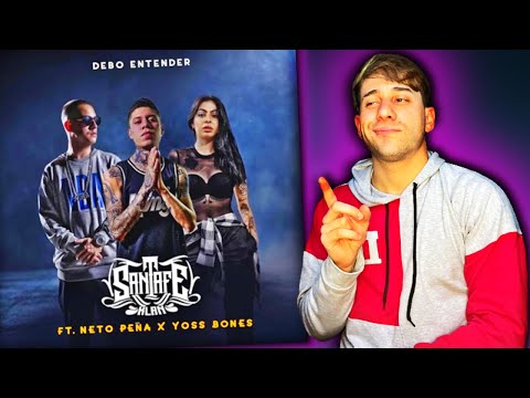 ARGENTINO REACCIONA a Santa Fe Klan, Neto Peña, Yoss Bones - Debo Entender