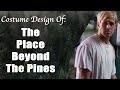 Costume Design of The Place Beyond The Pines
