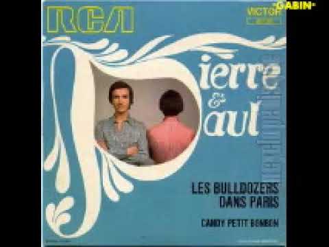 Pierre & Paul   Les Bulldozers Dans Paris