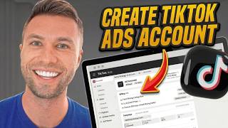 How To Set Up A TikTok Ads Account (The Right Way In 2026)