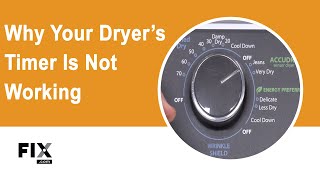 Dryer Repair: Why Your Dryer's Timer Is Not Working
