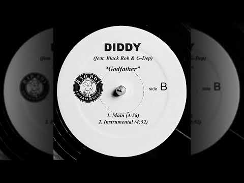 Puff Daddy AKA Diddy - Godfather (feat.  G.Dep & Black Rob) HQ (Full/No DJ) 2005