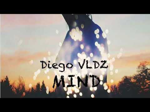 Diego VLDZ - Mind