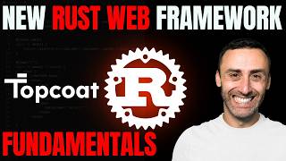 7 Things You Need to Know About Topcoat, Rust's New Full-Stack Framework