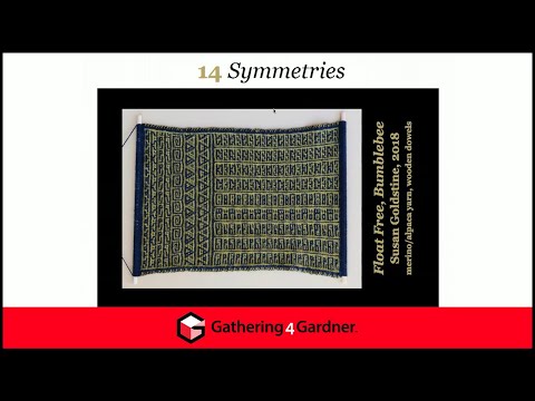 Susan Goldstine - Mosaic Knitting Friezes: Seventeen Symmetries, Minus Three - G4G14 Apr 2022