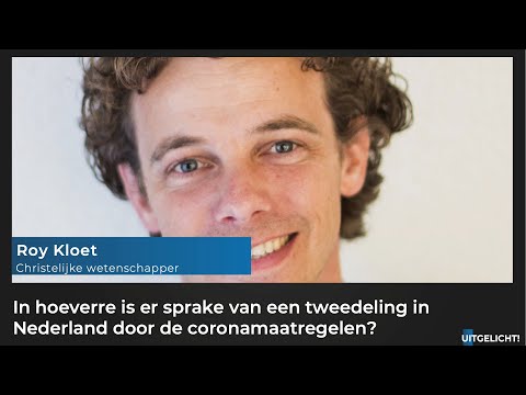 Uitgelicht! 08 september 2021 - Roy Kloet over tweedeling in de maatschappij door coronamaatregelen