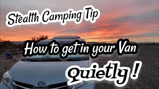 #Stealthcamping - How to QUIETLY get in YOUR Van! Please 👍 & Share, ❤️ #vanlife #campervan #nomad