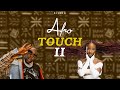 AFRO-TOUCH 02 - DJ KENB [AYRA STARR, BURNA BOY, REMA, RUGER, MAYORKUN, FIREBOY DML, ASAKE, CKAY]
