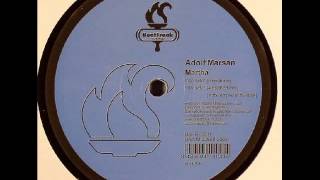Adolf Marsan - Martha (4 Method Mix)
