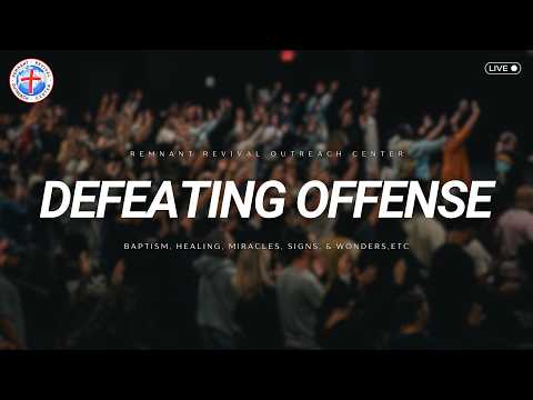 Defeating Offense | Sunday Night Revival Service | Richard Lorenzo Jr.