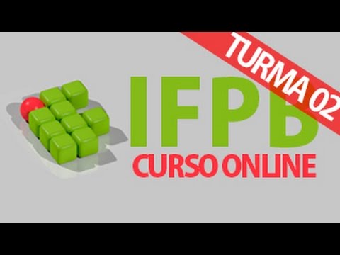 Curso Online - IFPB 2015 - Turma 02 - Auxiliar e Assistente em Administração
