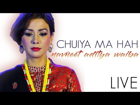 Navneet Aditya Waiba - Chuiya Ma Hah Live with Kutumba