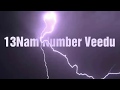 13Nam Number Veedu