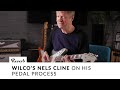 Wilco's Nels Cline Creates an Apocalyptic Sonic Universe | The Pedal Movie Profiles