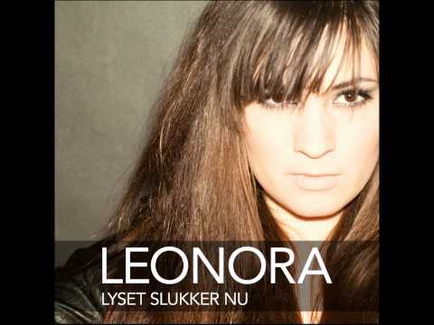 [OFFICIAL] Leonora - Lyset Slukker Nu (Granity prod.)