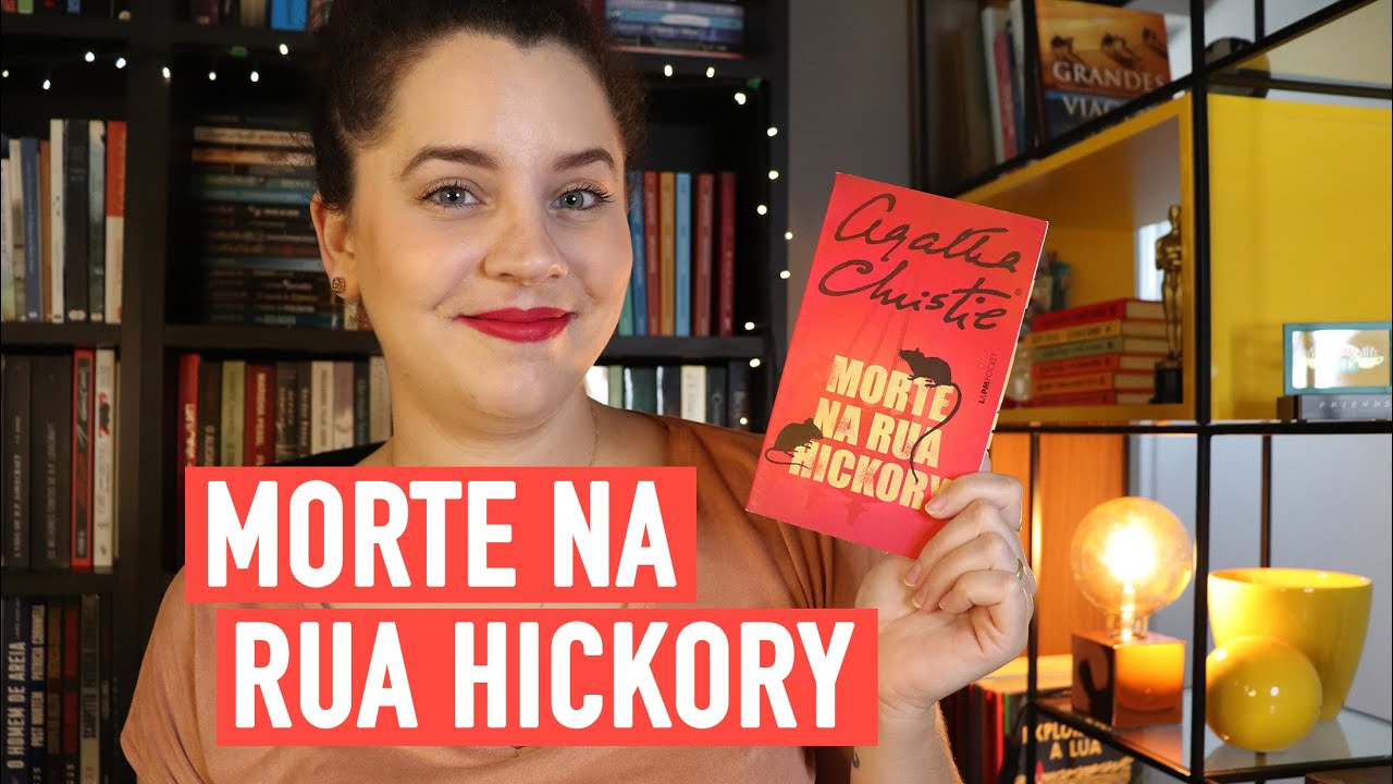 MORTE NA RUA HICKORY, de Agatha Christie (albergue de estudantes e racismo) | BOOK ADDICT