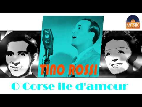 Tino Rossi - O Corse île d'amour (HD) Officiel Seniors Musik