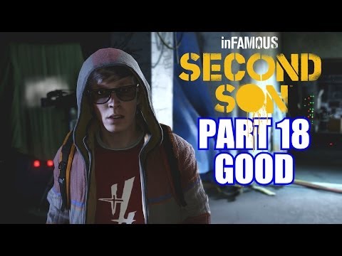 Infamous: Second Son Gameplay Walkthrough Part 18 PS4 Good Karma Review Playthrough