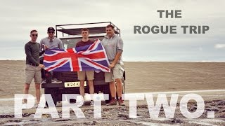 The Rogue Trip. (Part Two) (Belgium - Netherlands)