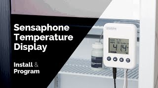 Sensaphone Temperature Sensor Display Installation and Programming