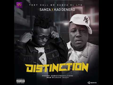 Samza X Kao Denero - Distinction (Official Audio)