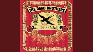 Music video thumbnail preview for I Can't Get Enough by The Dead Brothers