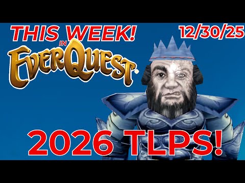 2026 TLPs, Absor Retires and Frostfell Continues - This Week in EverQuest - December 30, 2025