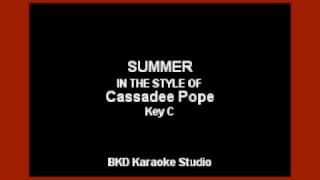 Summer (In the Style of Cassadee Pope) (Karaoke with Lyrics)