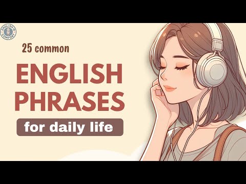 English Phrases for Daily Conversation | Everyday English Listening & Speaking Practice | Podcast 