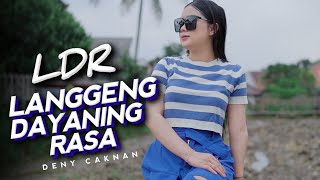 Download lagu LDR (Langgeng Dayaning Rasa) - DJ Topeng Remix mp3