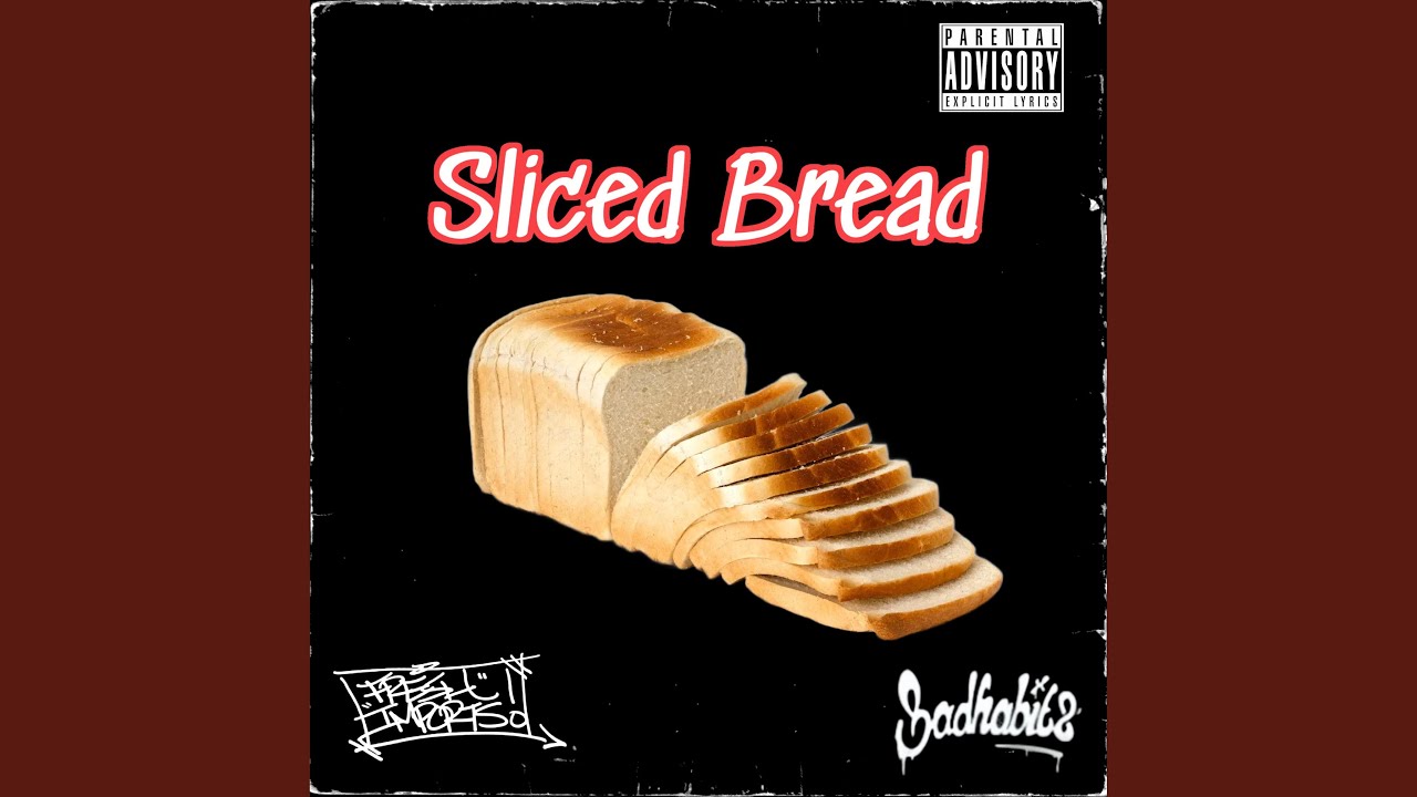 Sliced Bread