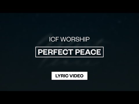 Perfect Peace - Youtube Lyric Video