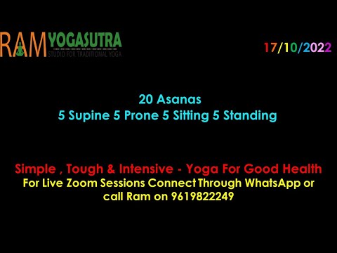 20 Asanas - 5 Supine 5 Prone 5 Sitting 5 Standing - RYS Session - 17/10/2022