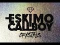 Eskimo Callboy - Best Day 