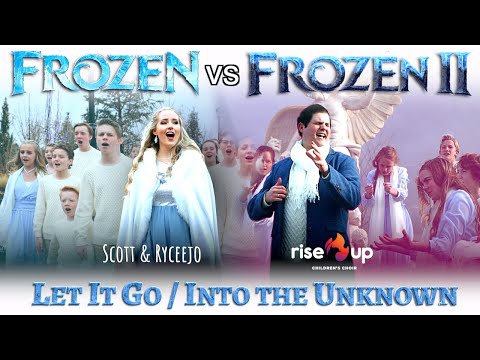 Let It Go Into the Unknown - EPIC Disney Mashup (Frozen / Frozen 2) - ft. Rise Up Children's Choir