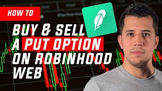 How To Buy And Sell A Put Option On Robinhood Web